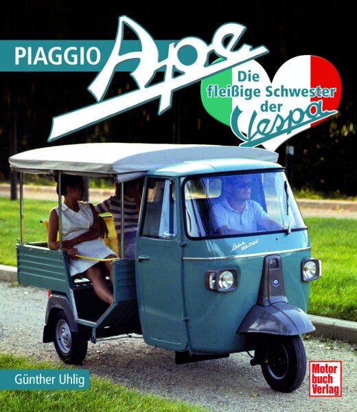 Buch Piaggio Ape - Die fleißige Schwester der Vespa